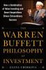 Go to record The Warren Buffett philosophy of investment : how a combin...