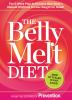 Go to record The belly melt diet : the 6-week plan to harness your body...