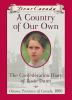 Go to record A country of our own : the Confederation diary of Rosie Dunn