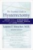 Go to record The essential guide to hysterectomy : advice from a gyneco...