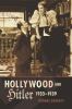 Go to record Hollywood and Hitler, 1933-1939