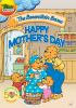 Go to record The Berenstain Bears. Happy Mother's Day = La famille Bere...