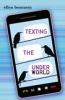 Go to record Texting the underworld