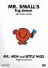 Go to record Mr. Men and Little Miss. Mr. Small