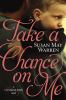 Go to record Take a chance on me : a Christiansen Family novel