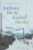 Go to record Kicking the sky : a novel