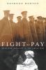 Go to record Fight or pay : soldiers' families in the Great War