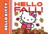Go to record Hello fall!