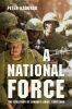 Go to record A national force : the evolution of Canada's army, 1950-2000