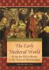 Go to record The early medieval world : from the fall of Rome to the ti...