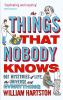 Go to record The things that nobody knows : 501 mysteries of life, the ...