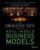 Go to record The Dragons' den guide to real-world business models