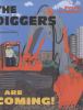 Go to record The diggers are coming!