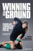 Go to record Winning on the ground : training and techniques for judo a...