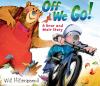 Go to record Off we go! : a Bear and Mole story