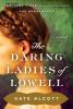 Go to record The daring ladies of Lowell
