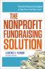 Go to record The nonprofit fundraising solution : powerful revenue stra...