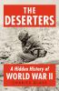 Go to record The deserters : a hidden history of World War II