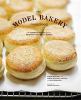 Go to record The Model Bakery cookbook : 75 favorite recipes from the b...