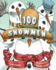 Go to record 100 snowmen