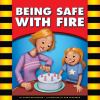 Go to record Being safe with fire
