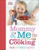 Go to record Mommy & me start cooking