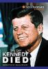 Go to record The day Kennedy died