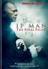 Go to record Ip man : the final fight