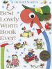 Go to record Richard Scarry's best Lowly Worm book ever!.