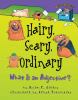 Go to record Hairy, scary, ordinary : what is an adjective?