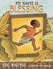 Go to record My name is Blessing