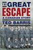 Go to record The great escape : a Canadian story