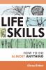 Go to record Life skills : how to do almost anything