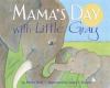 Go to record Mama's day with Little Gray
