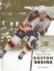 Go to record The history of the Boston Bruins