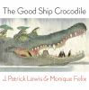 Go to record The Good Ship Crocodile