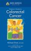 Go to record Johns Hopkins patients' guide to colon and rectal cancer