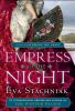 Go to record Empress of the night : a novel of Catherine the Great