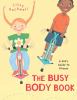 Go to record The busy body book : a kid's guide to fitness