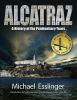 Go to record Alcatraz : a definitive history of the penitentiary years