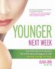 Go to record Younger next week : your ultimate Rx to reverse the clock,...