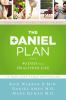 Go to record The Daniel plan : 40 days to a healthier life