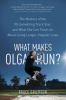 Go to record What makes Olga run? : the mystery of the 90-something tra...