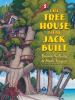 Go to record The tree house that Jack built