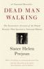 Go to record Dead man walking : an eyewitness account of the death pena...
