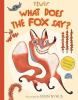 Go to record What does the fox say?