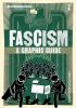 Go to record Introducing Fascism : [a graphic guide]