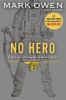 Go to record No hero : the evolution of a Navy SEAL