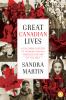 Go to record Great Canadian lives : a cultural history of modern Canada...