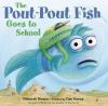 Go to record The pout-pout fish goes to school